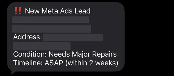 Meta Ads seller lead as it arrived on the phone. Homeowner name, phone and property address are redacted, as is the client account it came in on. Condition, listed status and timeline are untouched.